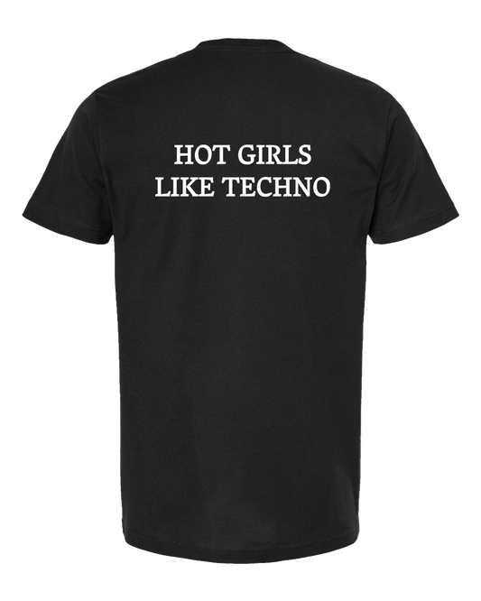 "HOT GIRLS LOVE TECHNO" - Unisex Short Sleeve Tee Black