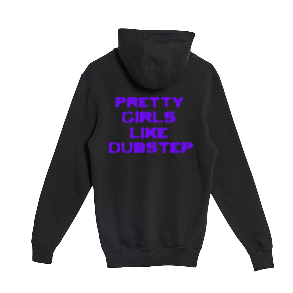 "Pretty Girls Like Dubstep" - Unisex Hooded Pocket Sweatshirt Black