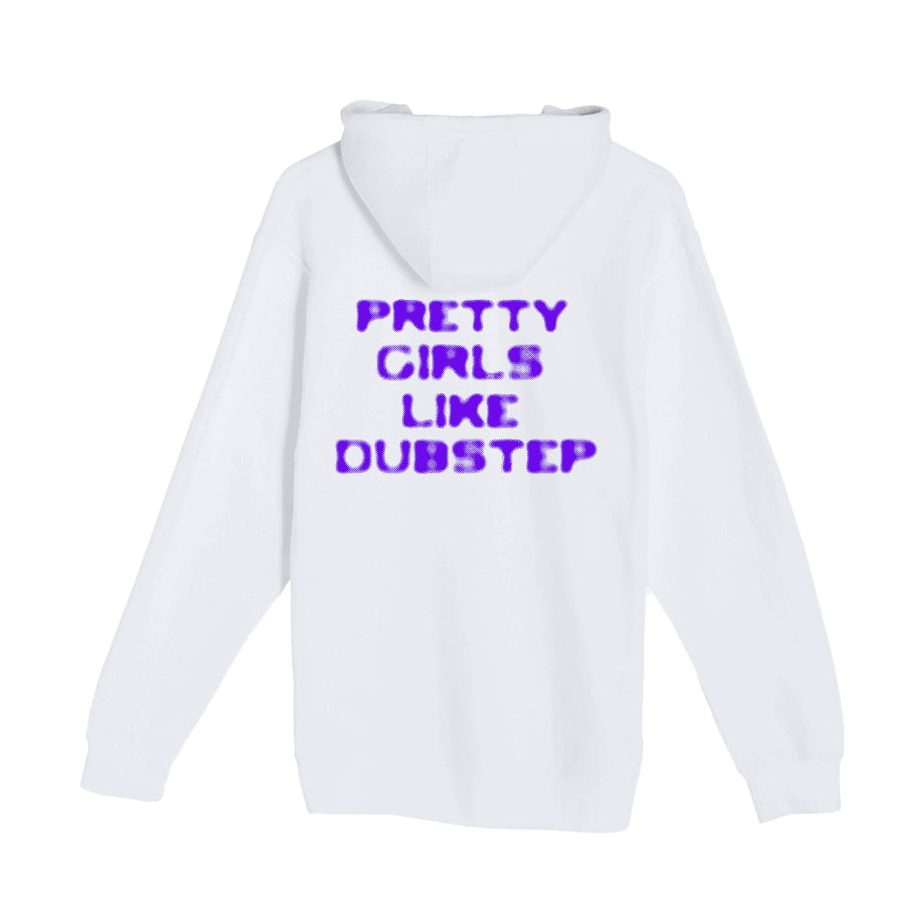 "Pretty Girls Like Dubstep" - Unisex Hooded Pocket Sweatshirt White